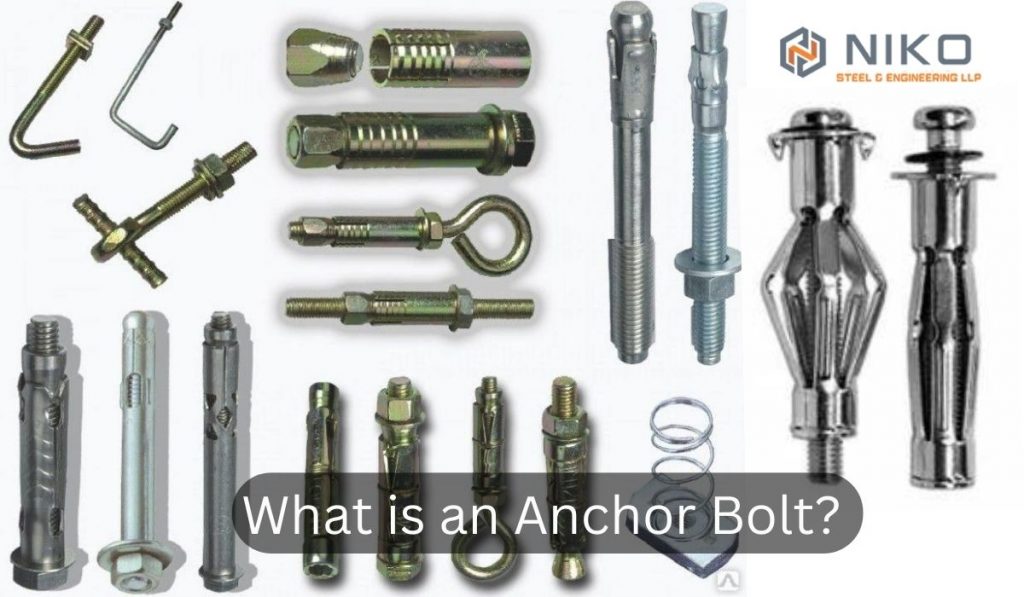 What is an Anchor Bolt?