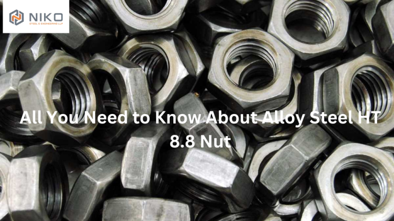 All You Need to Know About Alloy Steel HT 8.8 Nut