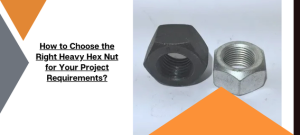 Heavy Hex Nut